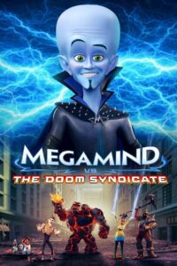 Megamind vs. the Doom Syndicate (2024) film online