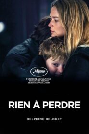 Rien à perdre (2023) online