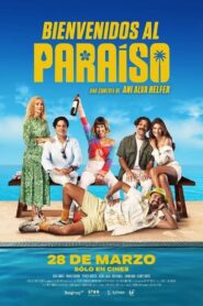 Bienvenidos al paraíso (2024) online