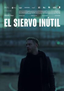 El siervo inútil (2023) online