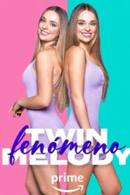 Fenómeno Twin Melody (2023) online