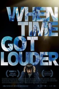 When Time Got Louder (2023) online