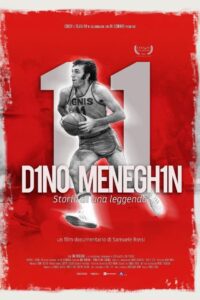 Dino Meneghin – Storia di una leggenda (2023) online