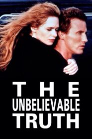 The Unbelievable Truth (1990) online