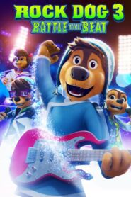 Rock Dog 3: Battle the Beat (2023) online