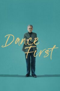 Dance First (2023) online