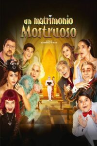 Un matrimonio mostruoso (2023) online