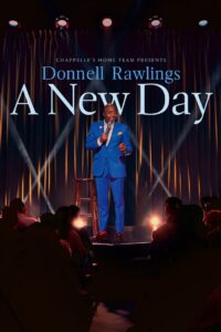 Chappelle’s Home Team – Donnell Rawlings: A New Day (2024) online