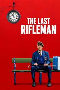 The Last Rifleman (2023) online