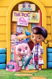 Doc McStuffins: The Doc and Bella Are In!