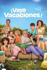 ¡Vaya vacaciones! (2023) online