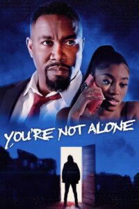 You’re Not Alone (2023) online