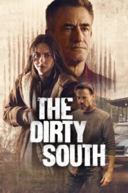 The Dirty South (2023) online