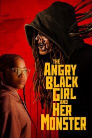 The Angry Black Girl and Her Monster (2023) online