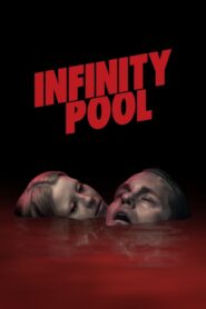 Infinity Pool (2023) online