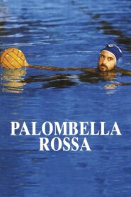 Palombella Rossa (1989) online