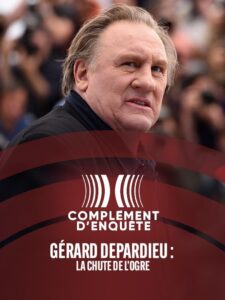 Gérard Depardieu : la chute de l’ogre (2023) online