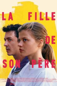 La fille de son père (2023) online