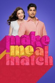 Make Me a Match (2023) online