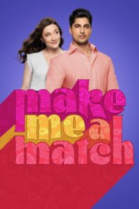 Make Me a Match (2023) online