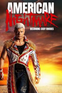 American Nightmare: Becoming Cody Rhodes (2023) online