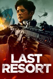 Last Resort (2023) online