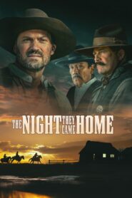 The Night They Came Home (2024) film online