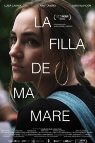 La filla de ma mare (2024) online