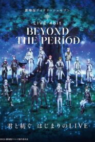 劇場版アイドリッシュセブン LIVE 4bit BEYOND THE PERiOD (2023) online