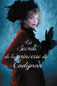 Les Secrets de la princesse de Cadignan (2023) online