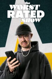 The Worst Rated Show!