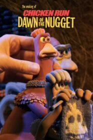 The Making of Chicken Run: Dawn of the Nugget (2023) online