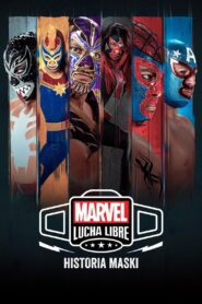 Marvel Lucha Libre: Historia maski