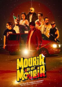 Mourir or not mourir (2024) online