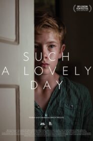 Such a Lovely Day (2023) online