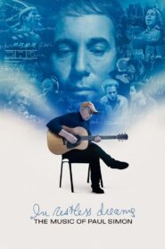 In Restless Dreams: The Music of Paul Simon (2023) online