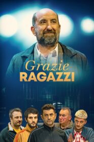 Grazie ragazzi (2023) online