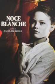 Noce blanche (1989) online