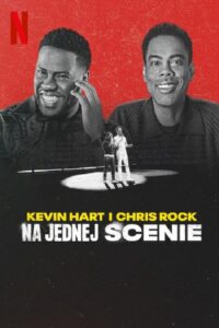 Kevin Hart i Chris Rock: Na jednej scenie (2023) online