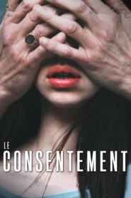 Le Consentement (2023) online