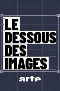 Le dessous des images