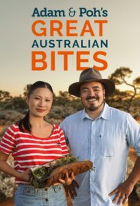 Adam & Poh’s Great Australian Bites