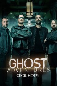 Ghost Adventures: Cecil Hotel (2023) online