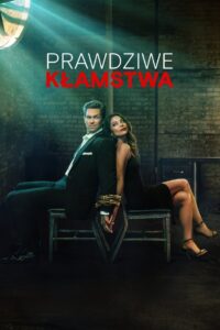 Prawdziwe kłamstwa