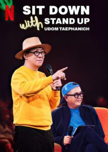 Sit Down with Stand Up Udom Taephanich (2024) online