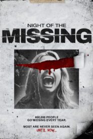 Night of the Missing (2023) online