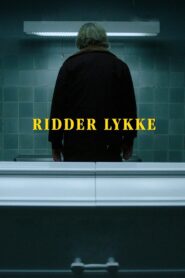 Ridder Lykke (2024) online