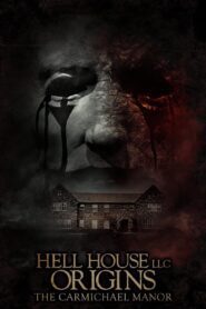 Hell House LLC Origins: The Carmichael Manor (2023) online