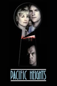 Pacific Heights (1990) online