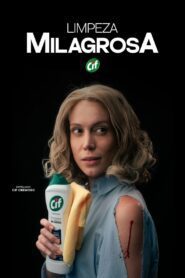 Limpeza Milagrosa III (2024) online